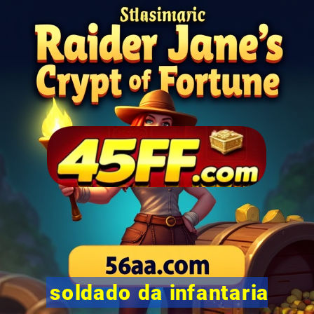 soldado da infantaria